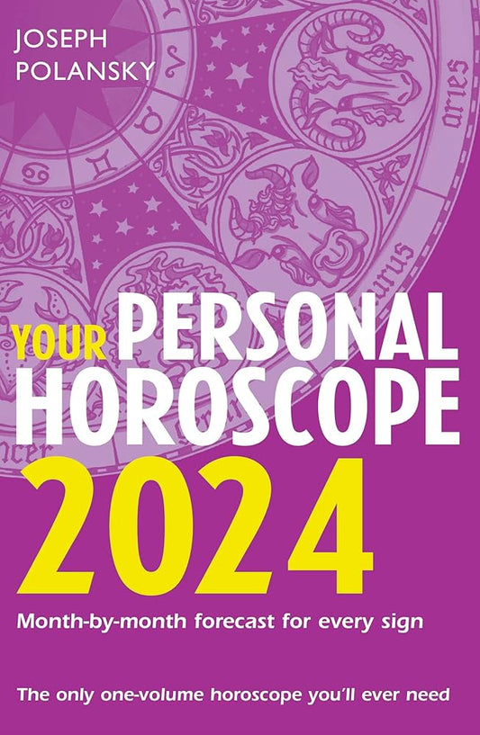 YOUR PERSONAL HOROSCOPE 2024