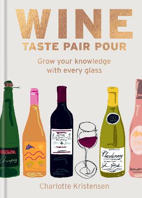 WINE: TASTE PAIR POUR